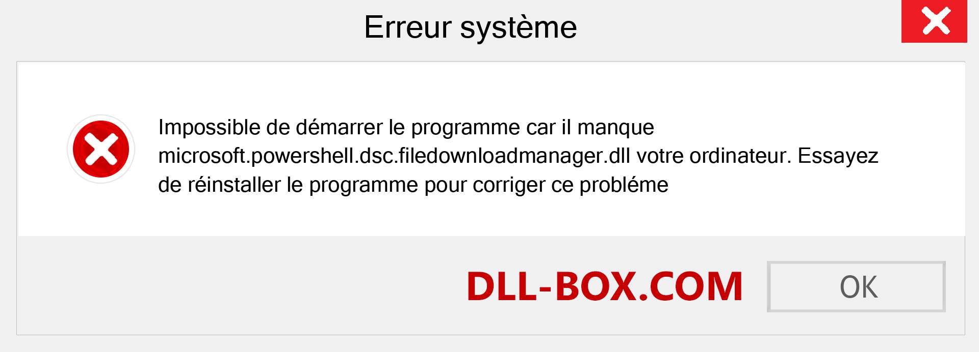 Le fichier microsoft.powershell.dsc.filedownloadmanager.dll est manquant ?. Télécharger pour Windows 7, 8, 10 - Correction de l'erreur manquante microsoft.powershell.dsc.filedownloadmanager dll sur Windows, photos, images