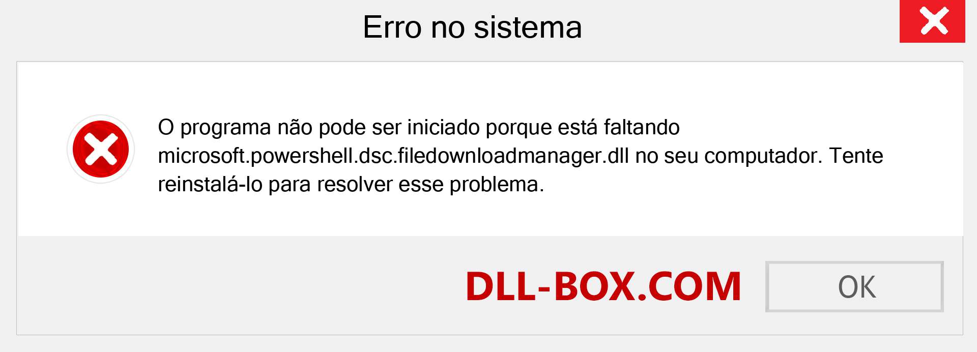 Arquivo microsoft.powershell.dsc.filedownloadmanager.dll ausente ?. Download para Windows 7, 8, 10 - Correção de erro ausente microsoft.powershell.dsc.filedownloadmanager dll no Windows, fotos, imagens